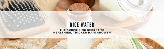 "Rice Water: The Surprising Secret to Healthier, Thicker Hair Growth"